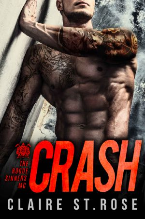 [Rogue Sinners MC 01] • Crash